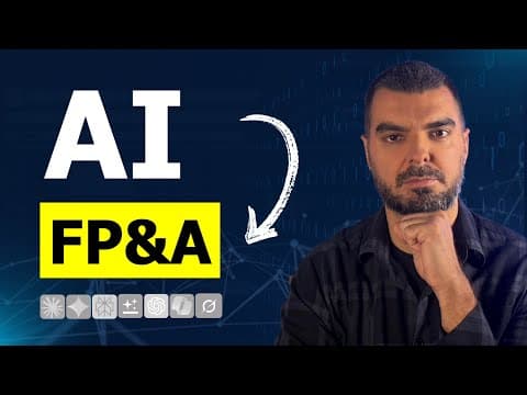 The FUTURE of FP&A: 7 AI Hacks Your Team MUST Adopt in 2025 thumbnail