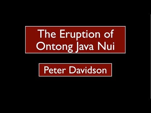Peter Davidson - The Eruption of Ontong Java Nui thumbnail