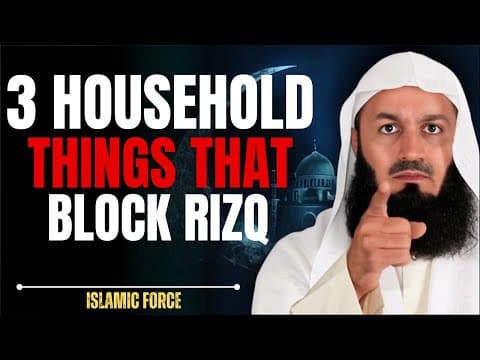 3 Things That Block Wealth in Your Home | Mufti MenK thumbnail
