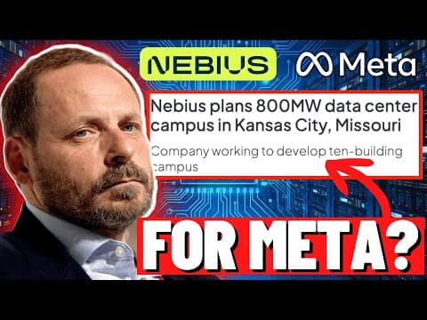 Will Meta EXPAND Their NBIS Partnership? (800MW Missouri DC Confirmed?!) thumbnail