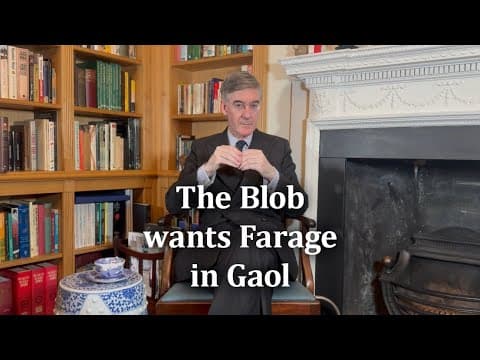 The Blob wants Farage in Gaol thumbnail