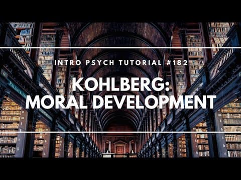 Kohlberg's Stages of Moral Development (Intro Psych Tutorial #182) thumbnail