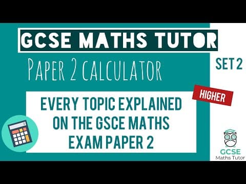 Every Topic on the Paper 2 GCSE Maths Exam June 2023 | Higher | Set 2 | Edexcel, AQA, OCR thumbnail