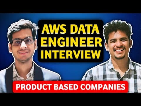 AWS Data Engineer Interview 2025 thumbnail