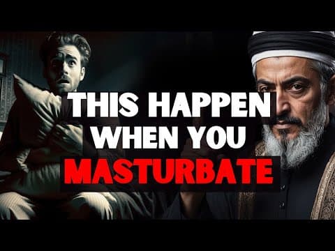 THE SHOCKING DANGERS OF MASTURBATION (THIS IS WHY YOU FEEL SO WEAK!) | ISLAM thumbnail