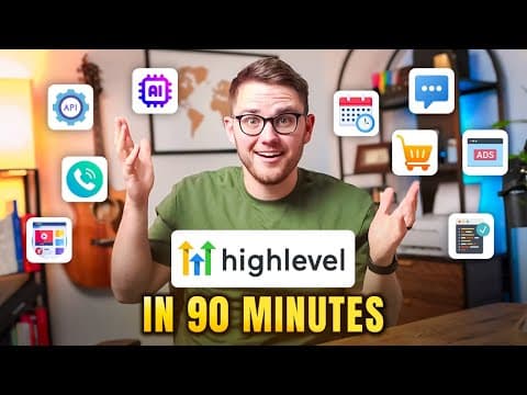 Free Course: Master GoHighLevel in 90 Minutes [Tutorial and Review for Beginners in 2025] thumbnail