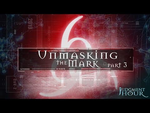 UNMASKING THE MARK - Part 3 thumbnail