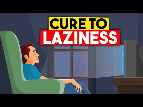 7 Proven Ways to STOP Being Lazy thumbnail
