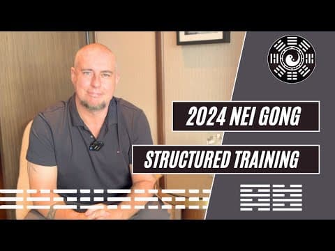 2024 - Nei Gong Training (Final Update) thumbnail