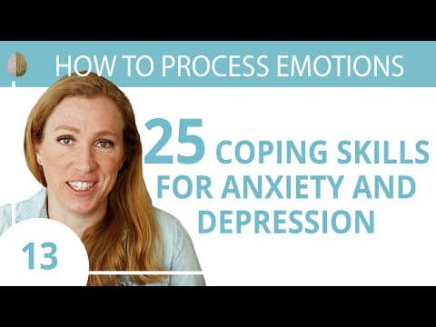 Coping Skills for Anxiety or Depression 13/30 How to Process Emotions thumbnail