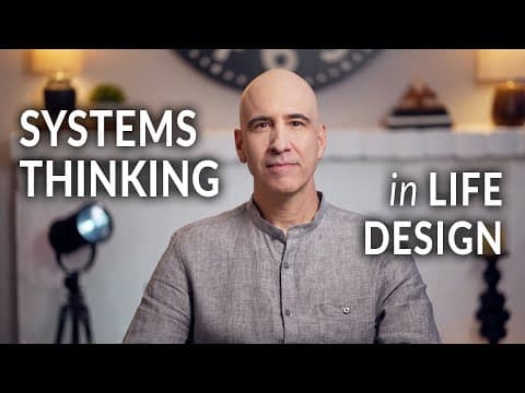 Systems Thinking to Design Your Life — Life OS thumbnail