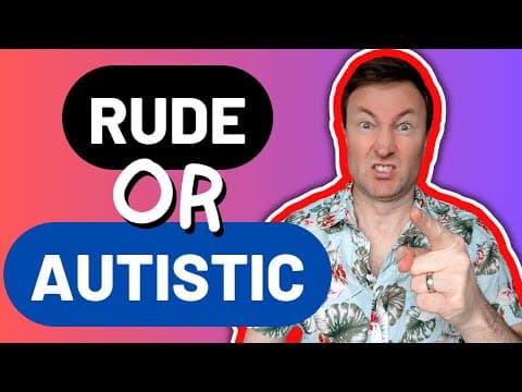 Unveiling the Secret: The Real Reason Autistic People May Appear Rude thumbnail