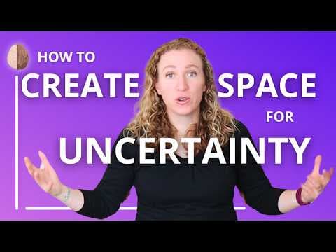 How to cope with uncertainty without self sabotage thumbnail
