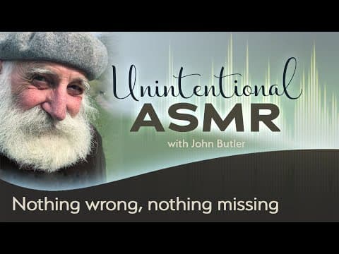 Nothing wrong, nothing missing (ASMR) thumbnail