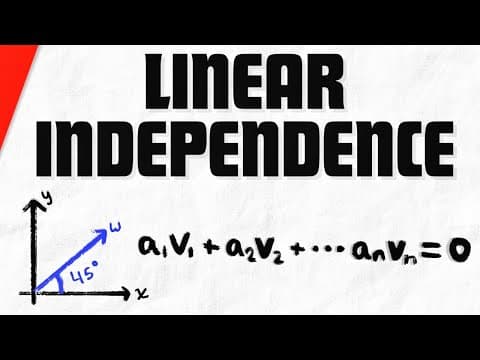 Linear Independence in Vector Spaces | Linear Algebra thumbnail