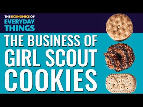Girl Scout Cookies | The Economics of Everyday Things | Episode 2 thumbnail