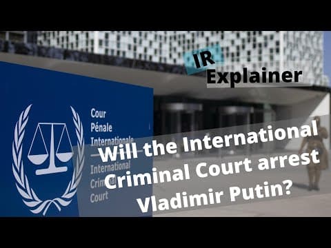 Will the International Criminal Court Arrest Russian President Vladimir Putin? thumbnail