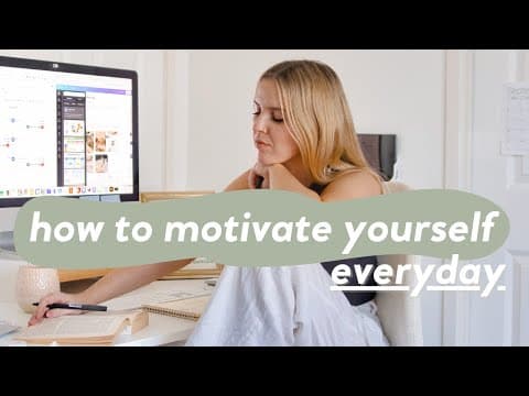 14 Little Ways to Motivate Yourself ✨ (When You're Not Feeling It) thumbnail