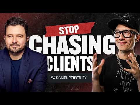 PROVEN Strategies to Attract High Ticket Clients and 10x Your Income w/ Daniel Priestley thumbnail