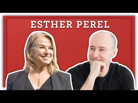 Secrets to Healthy Relationships | Esther Perel | The Knowledge Project #71 thumbnail