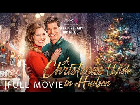 A Christmas Wish in Hudson | Full Christmas Romance Movie thumbnail