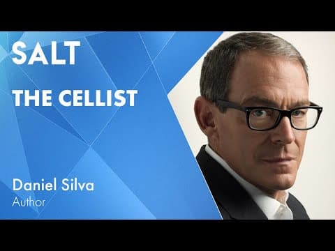 Daniel Silva: The Cellist | SALT Talks #236 thumbnail