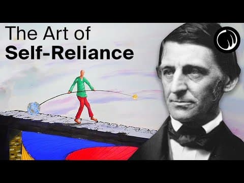 The Art of Trusting One's Self - The Philosophy of Ralph Waldo Emerson thumbnail