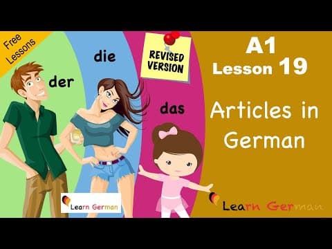 Revised  A1 - Lesson 19 | Articles in German | Bestimmte Artikel im Nominativ | Learn German thumbnail