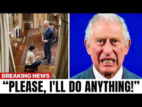 Meghan Begs King Charles After Final Decision! "It's Over" thumbnail