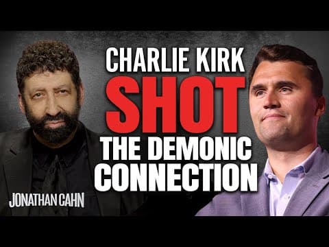 Charlie Kirk Shot: The Demonic Connection | Jonathan Cahn Special thumbnail