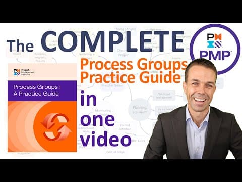 The Complete Process Groups Practice Guide in One Video (Previously the PMBOK 6th Edition) thumbnail