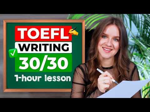 Everything you MUST KNOW about TOEFL WRITING: Structure, Tips, Linking words, USEFUL PHRASES thumbnail