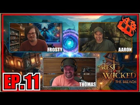 EP.11 No Rest For The Wicked Game Director Thomas Enters The Town Portal... Co-Host Frostylaroo!! thumbnail