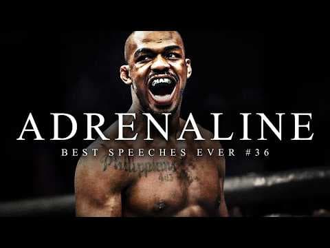 Best Motivational Speech Compilation EVER #36 - ADRENALINE | 30-Minutes of the Best Motivation thumbnail