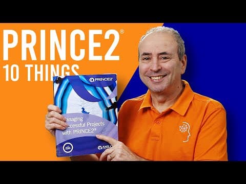 PRINCE2: Top 10 Things to Know about Managing Successful Projects with PRINCE2 thumbnail