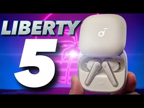 Soundcore Liberty 5 🤔 Better Than Liberty 4 Pro? thumbnail