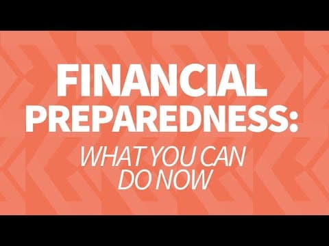 Financial Preparedness: 4 Things You Can Do During a CRISIS thumbnail