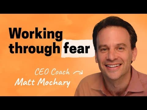 How to work through fear, give hard feedback, and doing layoffs with grace | Matt Mochary thumbnail