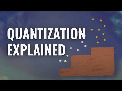 Quantum 101 Episode 2: Quantization Explained thumbnail