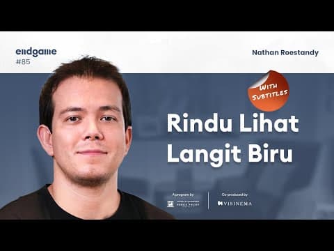 Polusi Udara Bukan Cuma Perkara Asap Knalpot - Nathan Roestandy | Endgame #85 thumbnail