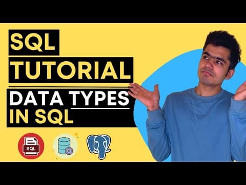 Must Know Data Types in SQL (Structured Query Language) thumbnail
