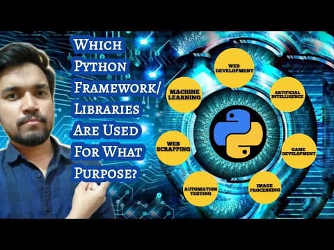 Which Python Framework & Library Used In ML, AI, Game/Web Development, Automation, Image Processing thumbnail