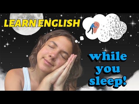 Learn English While You Sleep (comprehensible input) 💤 thumbnail
