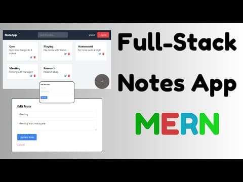 Build a Full-Stack Note App with MERN Stack | React, Node, MongoDB Project thumbnail