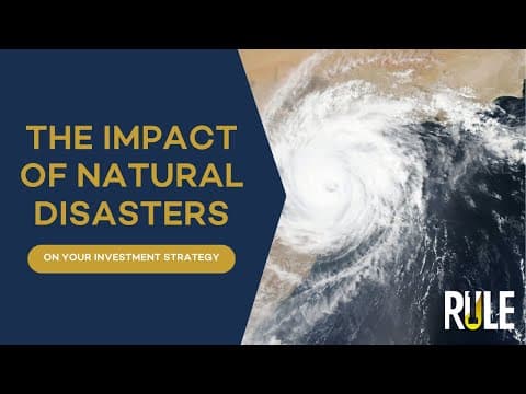 How Do Natural Disasters Create Investment Opportunities? thumbnail