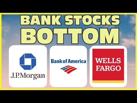 Have Bank Stocks Bottomed? Earnings Preview for JPM, BAC, WFC thumbnail