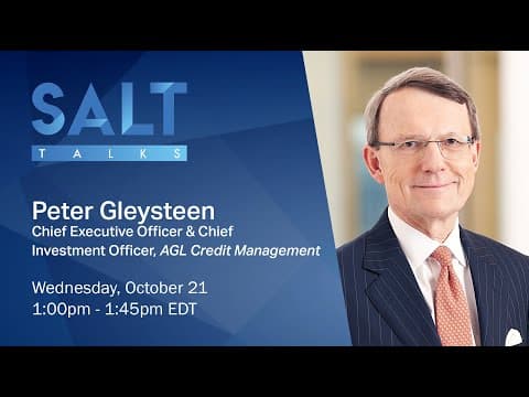 Peter Gleysteen: The Future of CLOs | SALT Talks #74 thumbnail