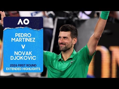 Pedro Martinez v Novak Djokovic Extended Highlights | Australian Open 2026 First Round thumbnail