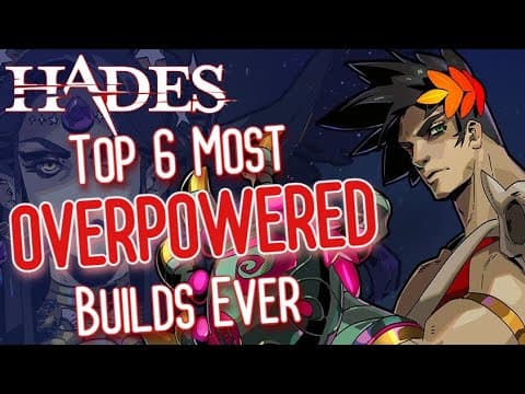The 6 Most OVERPOWERED Builds in Hades | Haelian thumbnail
