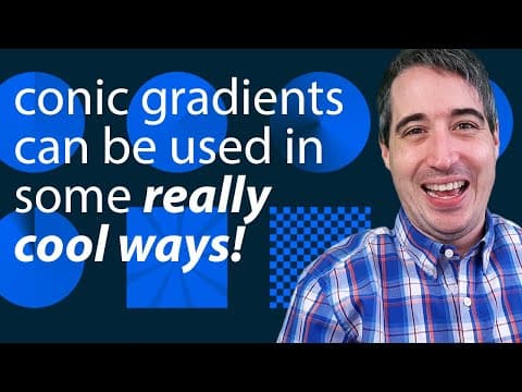 CSS Conic Gradients thumbnail